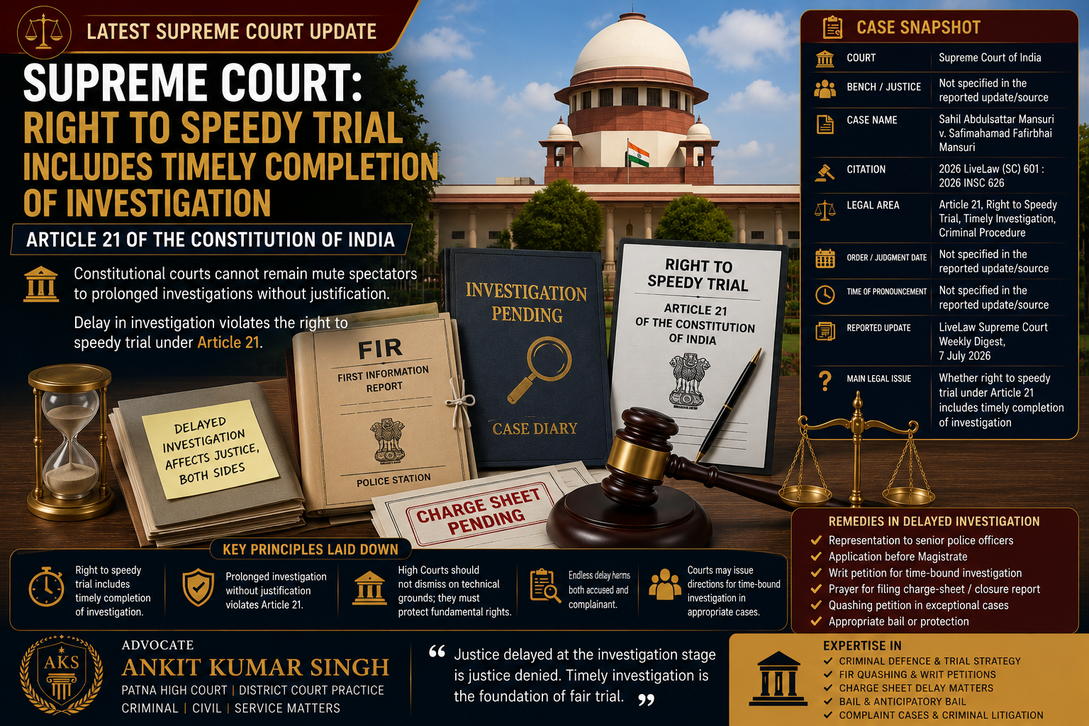 Supreme Court: Right to Speedy Trial Includes Timely Completion of Investigation